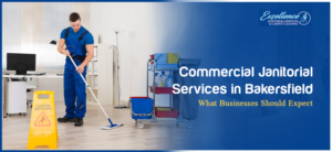 commercial-janitorial-services-in-bakersfield