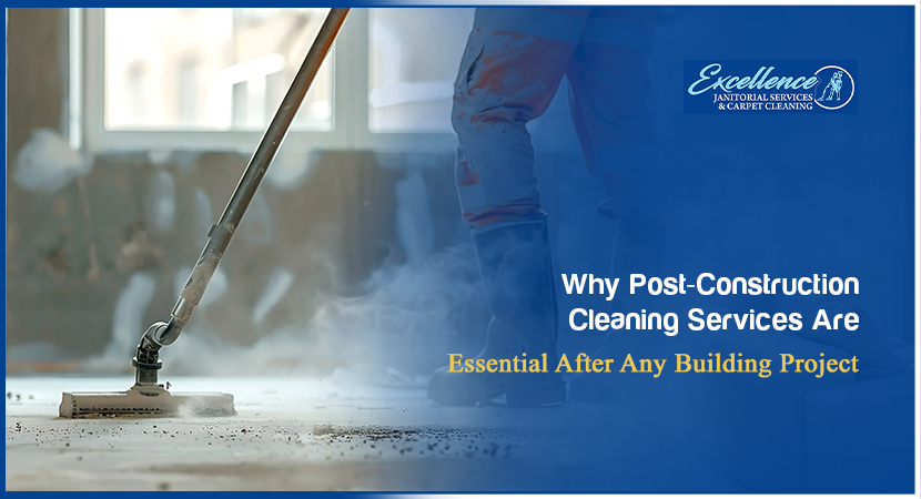 post-construction-cleaning-services-blog-banner